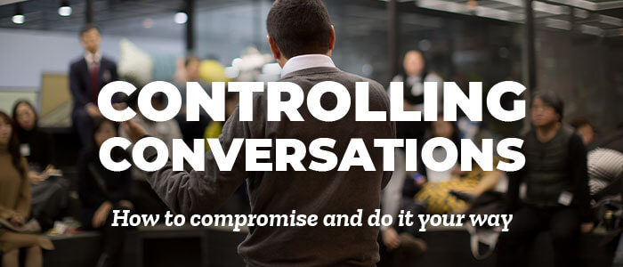 Controlling Conversations
