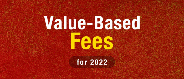 Value Based Fees for 2022