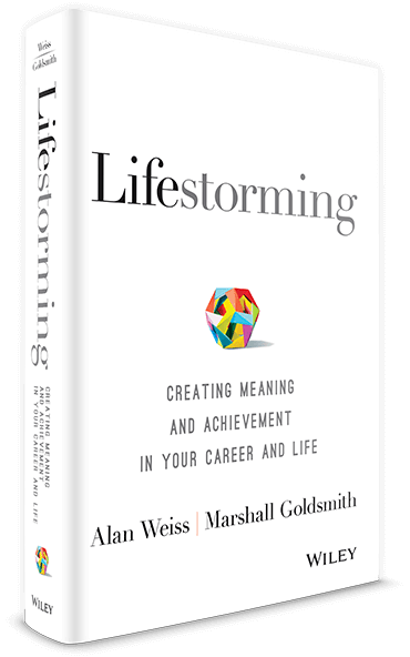Lifestorming By: Alan Weiss and Marshall Goldsmith